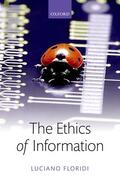 Floridi |  The Ethics of Information | Buch |  Sack Fachmedien