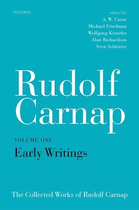 Carus / Friedman / Kienzler |  Rudolf Carnap: Early Writings | Buch |  Sack Fachmedien