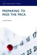 Whymark |  Preparing to Pass the Frca | Buch |  Sack Fachmedien