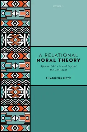 Metz |  Relational Moral Theory | Buch |  Sack Fachmedien