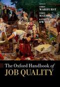 Warhurst / Mathieu / Dwyer |  The Oxford Handbook of Job Quality | Buch |  Sack Fachmedien