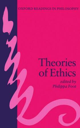 Foot | Theories of Ethics | Buch | 978-0-19-875005-5 | sack.de