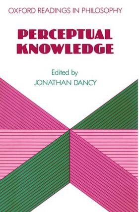 Dancy | Perceptual Knowledge | Buch | 978-0-19-875074-1 | sack.de