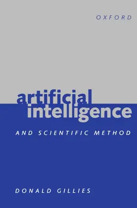 Gillies |  Artificial Intelligence and Scientific Method | Buch |  Sack Fachmedien