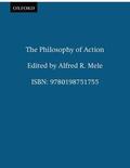 Mele |  The Philosophy of Action | Buch |  Sack Fachmedien