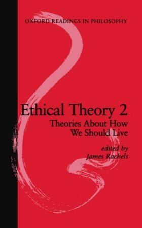 Rachels | Ethical Theory 2 | Buch | 978-0-19-875186-1 | sack.de