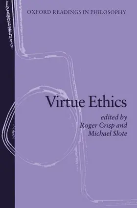 Crisp / Slote |  Virtue Ethics | Buch |  Sack Fachmedien