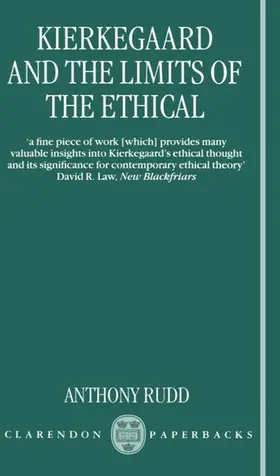Rudd |  Kierkegaard and the Limits of the Ethical | Buch |  Sack Fachmedien