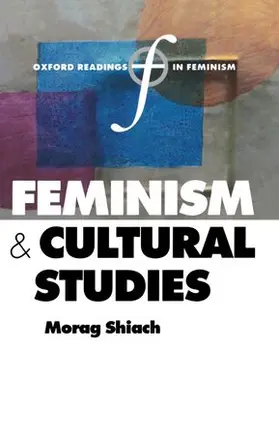 Shiach |  Feminism and Cultural Studies | Buch |  Sack Fachmedien