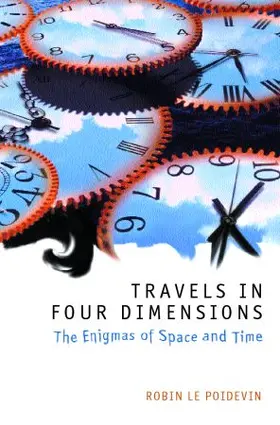 Le Poidevin |  Travels in Four Dimensions | Buch |  Sack Fachmedien