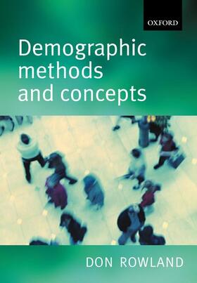 Rowland | Demographic Methods and Concepts | Buch | 978-0-19-875263-9 | sack.de