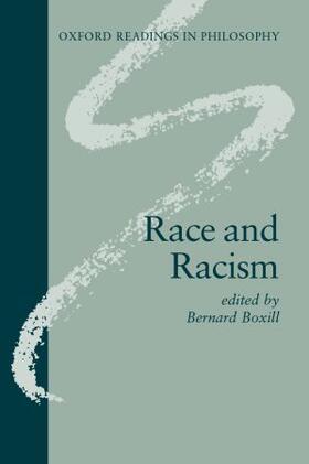 Boxill | Race and Racism ( O.R.P.) | Buch | 978-0-19-875267-7 | sack.de