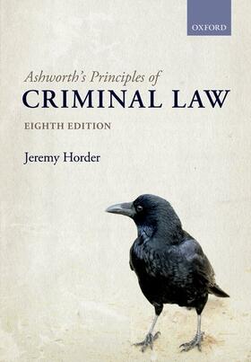 Horder | Ashworth's Principles of Criminal Law | Buch | 978-0-19-875307-0 | sack.de