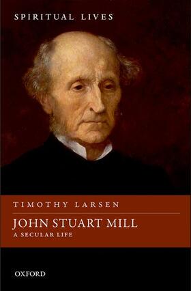 Larsen |  John Stuart Mill | Buch |  Sack Fachmedien
