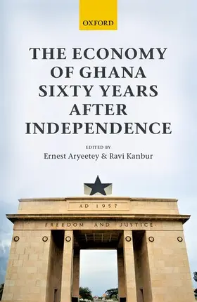 Aryeetey / Kanbur |  Economy of Ghana Sixty Years After Independence | Buch |  Sack Fachmedien