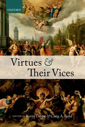 Timpe / Boyd |  Virtues and Their Vices | Buch |  Sack Fachmedien