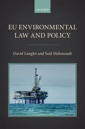 Langlet / Mahmoudi |  Eu Environmental Law and Policy | Buch |  Sack Fachmedien