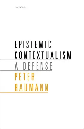 Baumann | Epistemic Contextualism | Buch | 978-0-19-875431-2 | www.sack.de