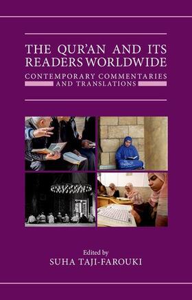 Taji-Farouki | The Qur'an and Its Readers Worldwide | Buch | 978-0-19-875477-0 | sack.de
