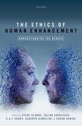Clarke / Savulescu / Coady |  The Ethics of Human Enhancement: Understanding the Debate | Buch |  Sack Fachmedien