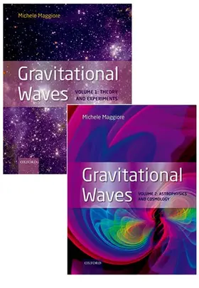 Maggiore |  Gravitational Waves, Pack: Volumes 1 and 2 | Buch |  Sack Fachmedien