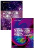 Maggiore |  Gravitational Waves, Pack: Volumes 1 and 2 | Buch |  Sack Fachmedien