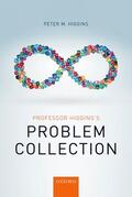 Higgins |  Professor Higgins's Problem Collection | Buch |  Sack Fachmedien