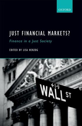 Herzog | Just Financial Markets?: Finance in a Just Society | Buch | 978-0-19-875566-1 | sack.de