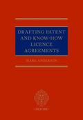 Anderson |  Drafting Patent and Know-How Licencing Agreements | Buch |  Sack Fachmedien