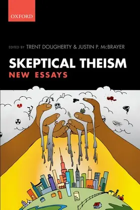 Dougherty / McBrayer |  Skeptical Theism | Buch |  Sack Fachmedien