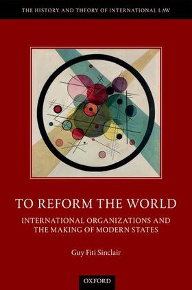 Fiti Sinclair | To Reform the World | Buch | 978-0-19-875796-2 | sack.de
