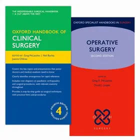 McLatchie / Borley / Chikwe |  Oxford Handbook of Clinical Surgery 4e and Handbook of Operative Surgery 2e | Buch |  Sack Fachmedien