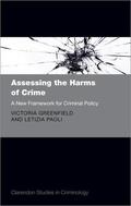 Greenfield / Paoli |  Assessing the Harms of Crime | Buch |  Sack Fachmedien