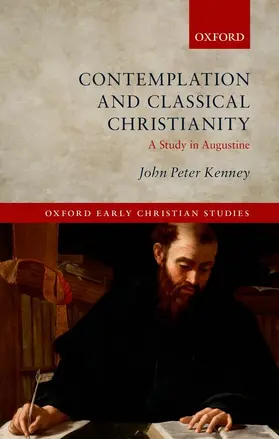 Kenney |  Contemplation and Classical Christianity | Buch |  Sack Fachmedien