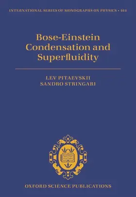 Pitaevskii / Stringari |  Bose-Einstein Condensation and Superfluidity | Buch |  Sack Fachmedien