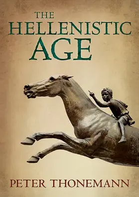 Thonemann | The Hellenistic Age | Buch | 978-0-19-875901-0 | www.sack.de