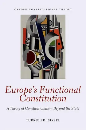 Isiksel |  Europe's Functional Constitution | Buch |  Sack Fachmedien