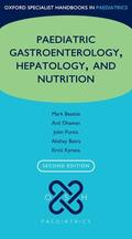 Beattie / Dhawan / Puntis |  Oxford Specialist Handbook of Paediatric Gastroenterology, Hepatology, and Nutrition | Buch |  Sack Fachmedien