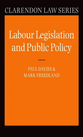 Davies / Freedland |  Labour Legislation and Public Policy | Buch |  Sack Fachmedien