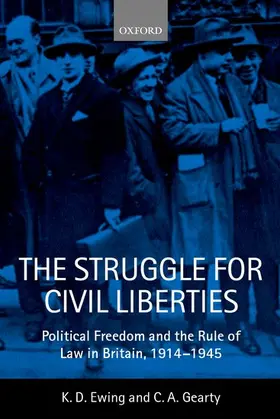 Ewing / Gearty |  The Struggle for Civil Liberties | Buch |  Sack Fachmedien