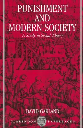 Garland |  Punishment and Modern Society | Buch |  Sack Fachmedien
