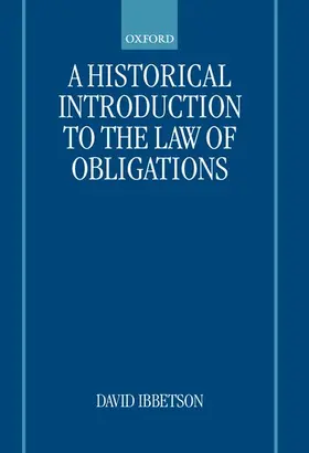 Ibbetson |  A Historical Introduction to the Law of Obligations | Buch |  Sack Fachmedien