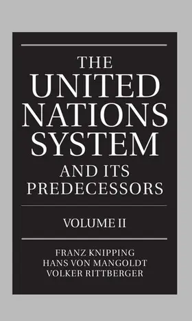Knipping / Mangoldt / Rittberger |  Volume II: Predecessors of the United Nations | Buch |  Sack Fachmedien