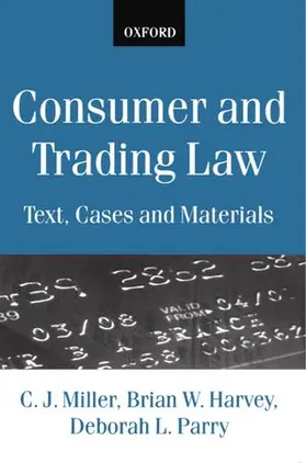 Miller / Harvey / Parry |  Consumer and Trading Law | Buch |  Sack Fachmedien