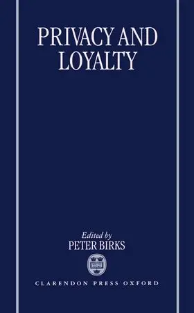 Birks |  Privacy and Loyalty | Buch |  Sack Fachmedien