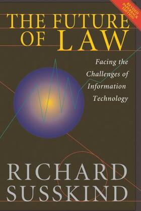 Susskind | The Future of Law | Buch | 978-0-19-876496-0 | sack.de