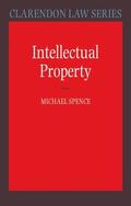 Spence |  Intellectual Property | Buch |  Sack Fachmedien
