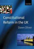 Oliver |  Constitutional Reform in the United Kingdom | Buch |  Sack Fachmedien
