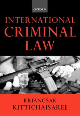 Kittichaisaree |  International Criminal Law | Buch |  Sack Fachmedien