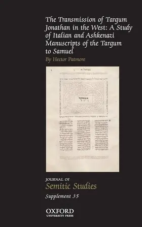 Patmore |  The Transmission of Targum Jonathan in the West: A Study of Italian and Ashkenazi Manuscripts of the Targum to Samuel | Buch |  Sack Fachmedien